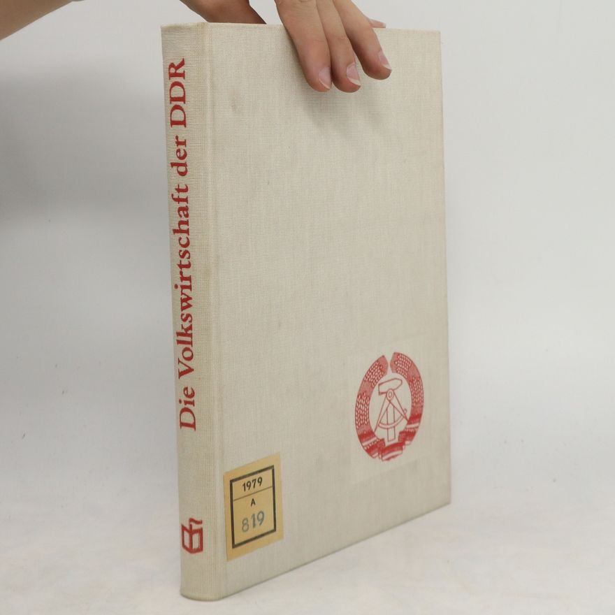 Autorenkollektiv Die Volkswirtschaft der DDR