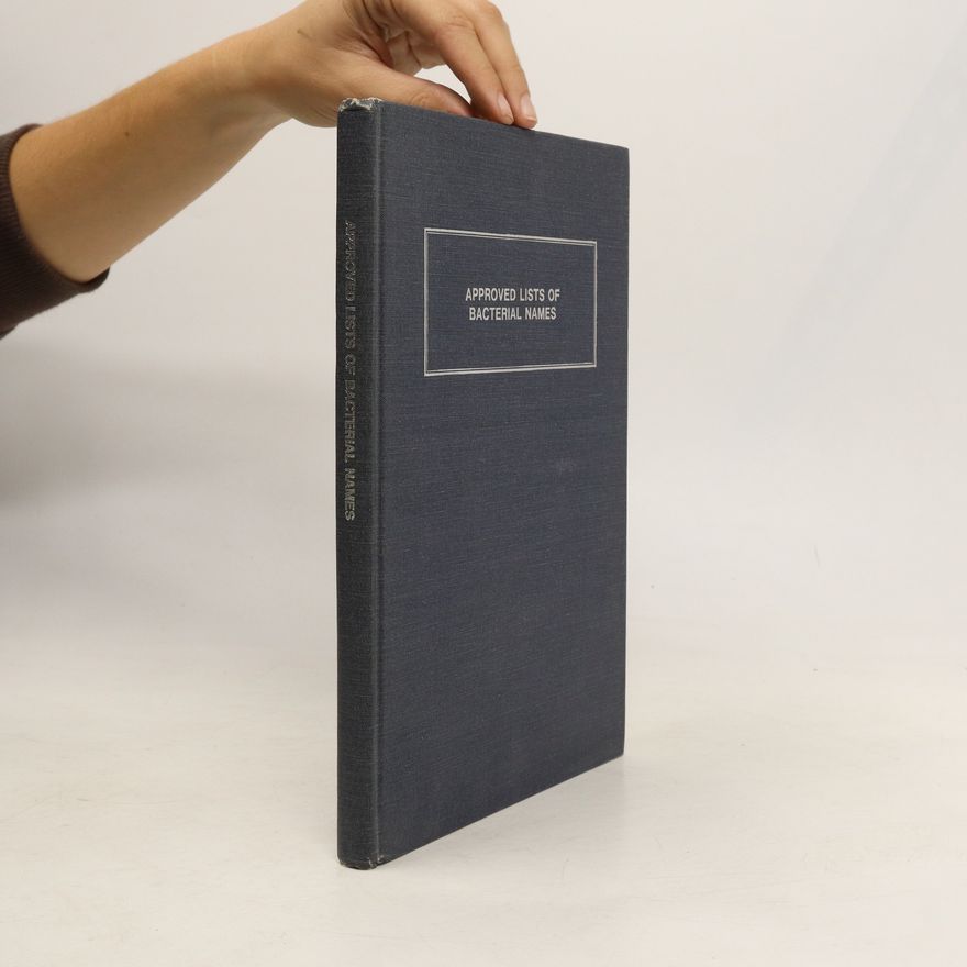 Peter Henry Andrews Sneath Approved Lists of Bacterial Names
