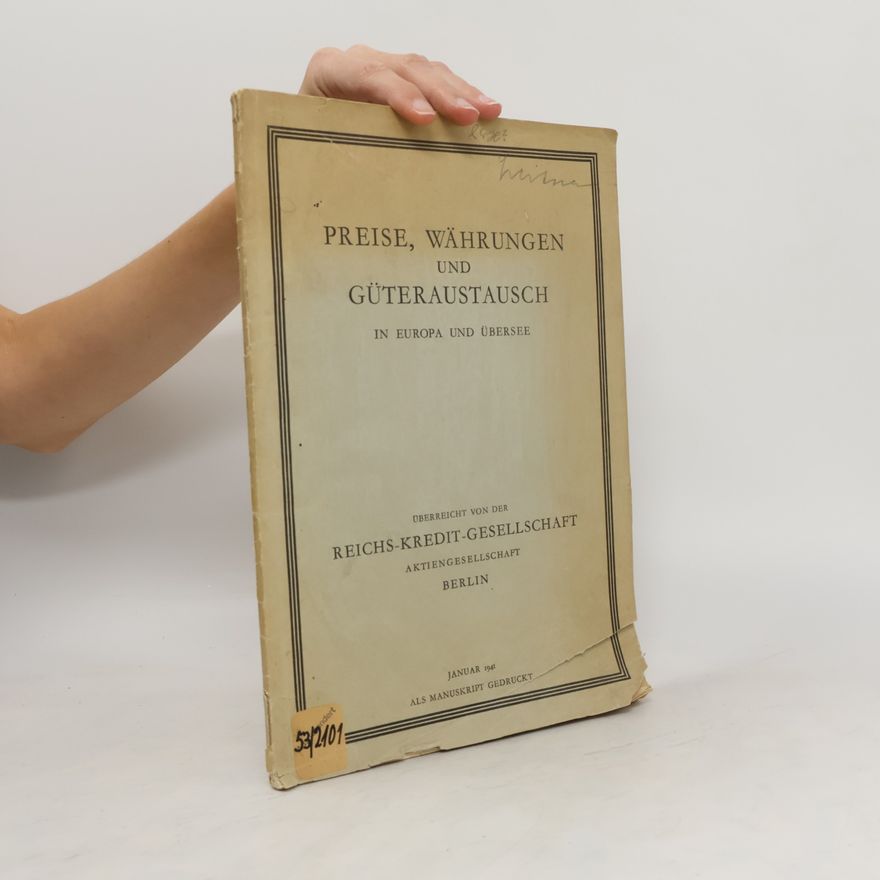Kolektiv autorů Preise, Währungen und Güteraustausch in Europa und Übersee