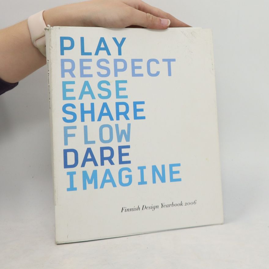 Kolektiv autorů Play, Respect, Ease, Share, Flow, Dare, Imagine