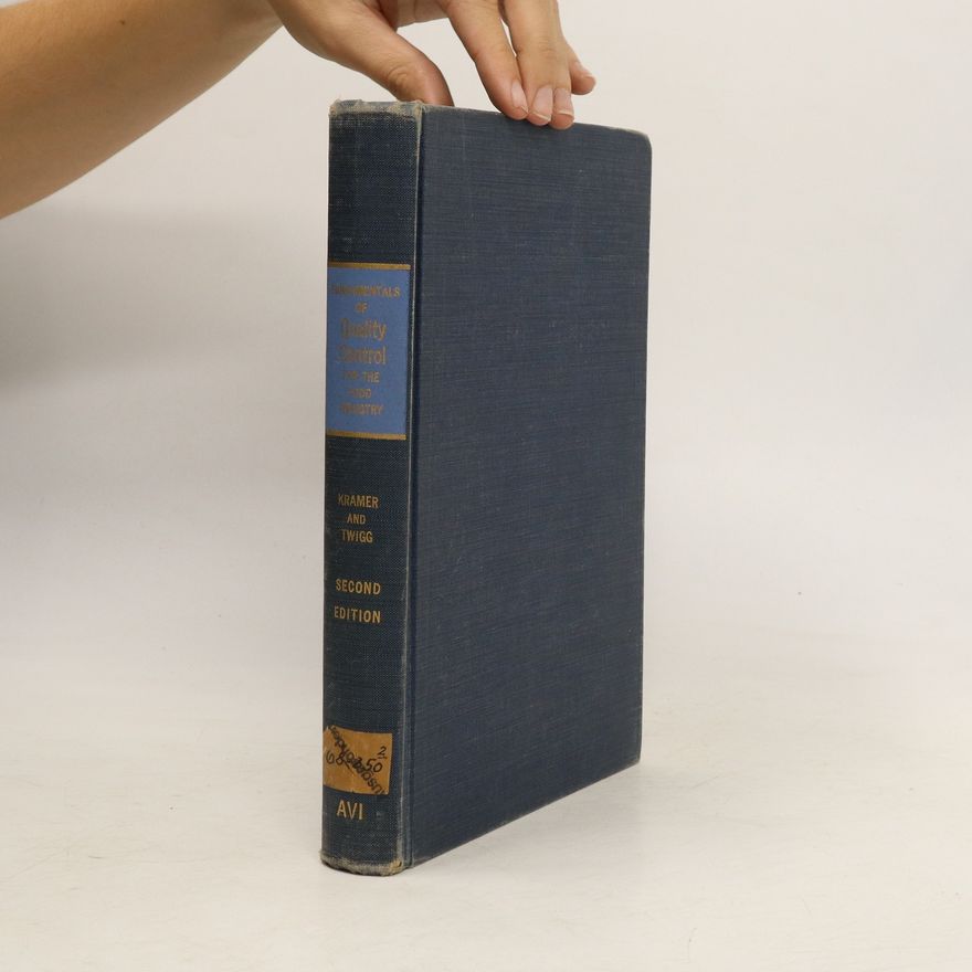 Bernard A. Twigg Fundamentals of Quality Control for the Food Industry