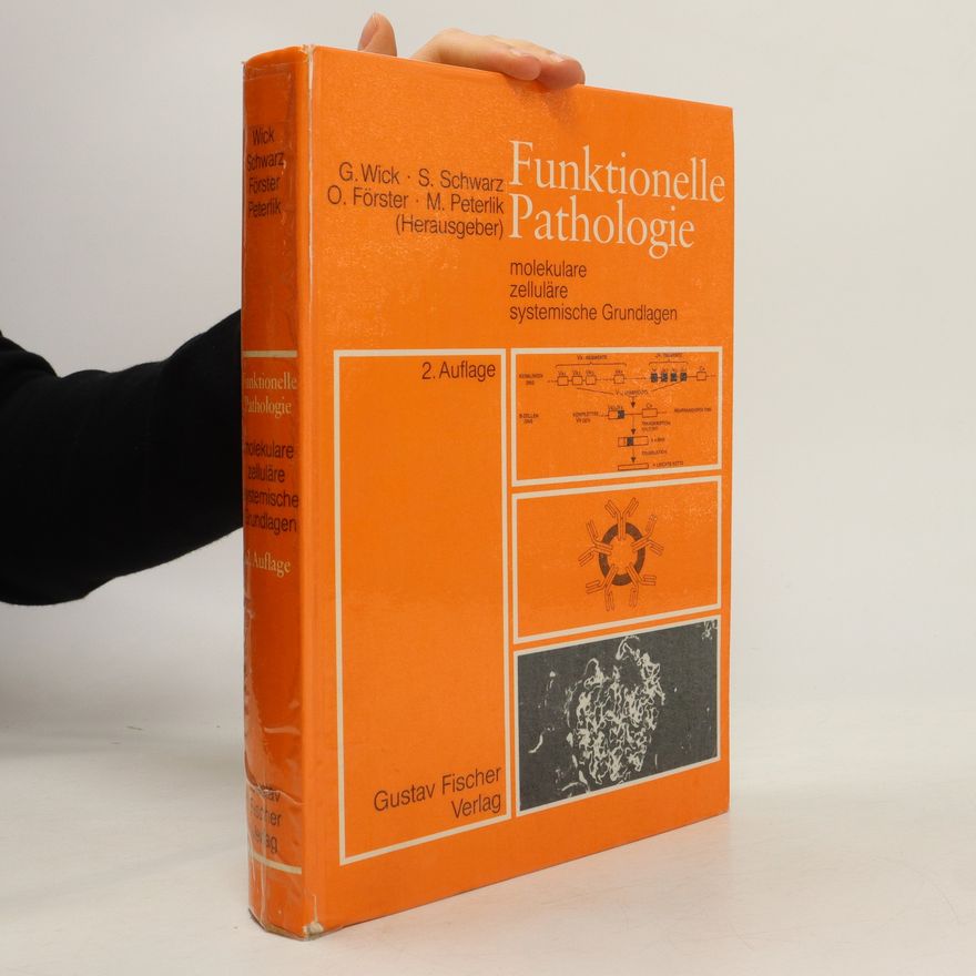 M. Peterlik Funktionelle Pathologie. Molekulare. Zelluläre. Systematische Grundlagen