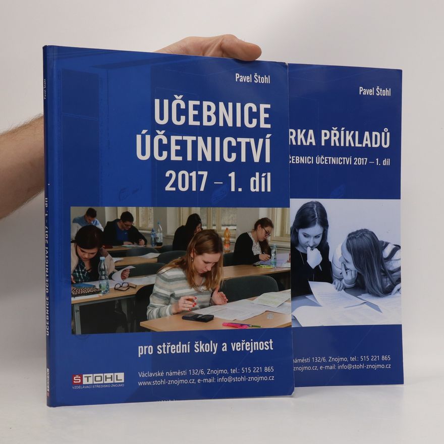 Pavel Štohl Učebnice účetnictví 2017 + Sbírka příkladů