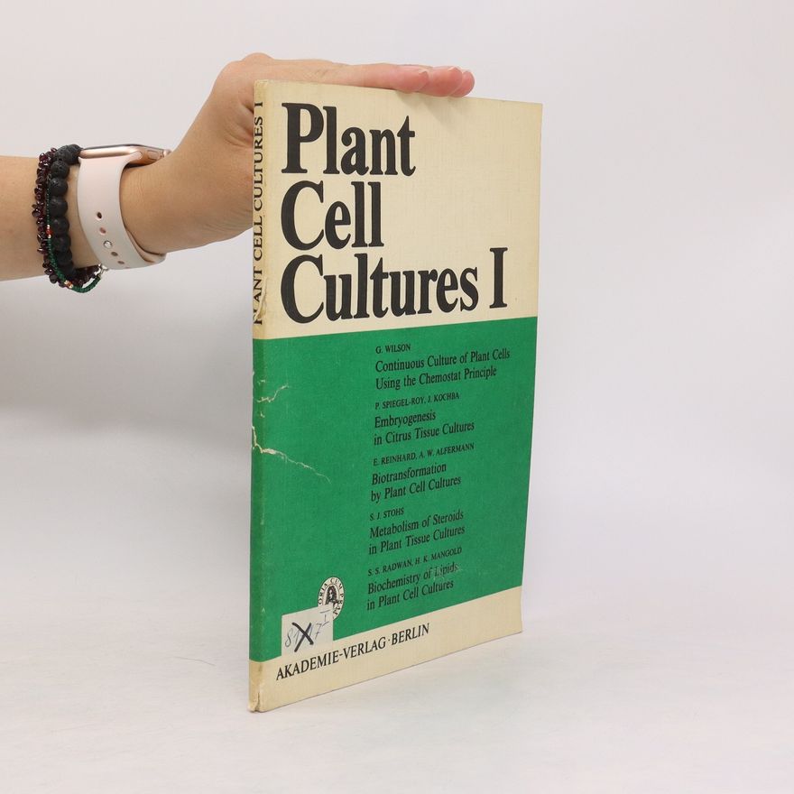 Collectif d'auteurs Plant Cell Cultures I
