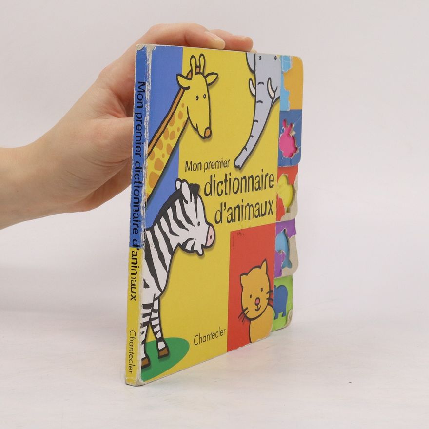 Various authors Mon premier dictionnaire d'animaux