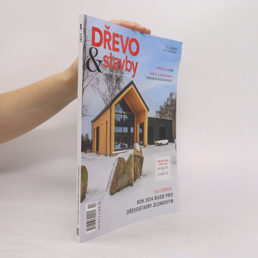 Kolektiv autorů Dřevo & stavby 1/2024