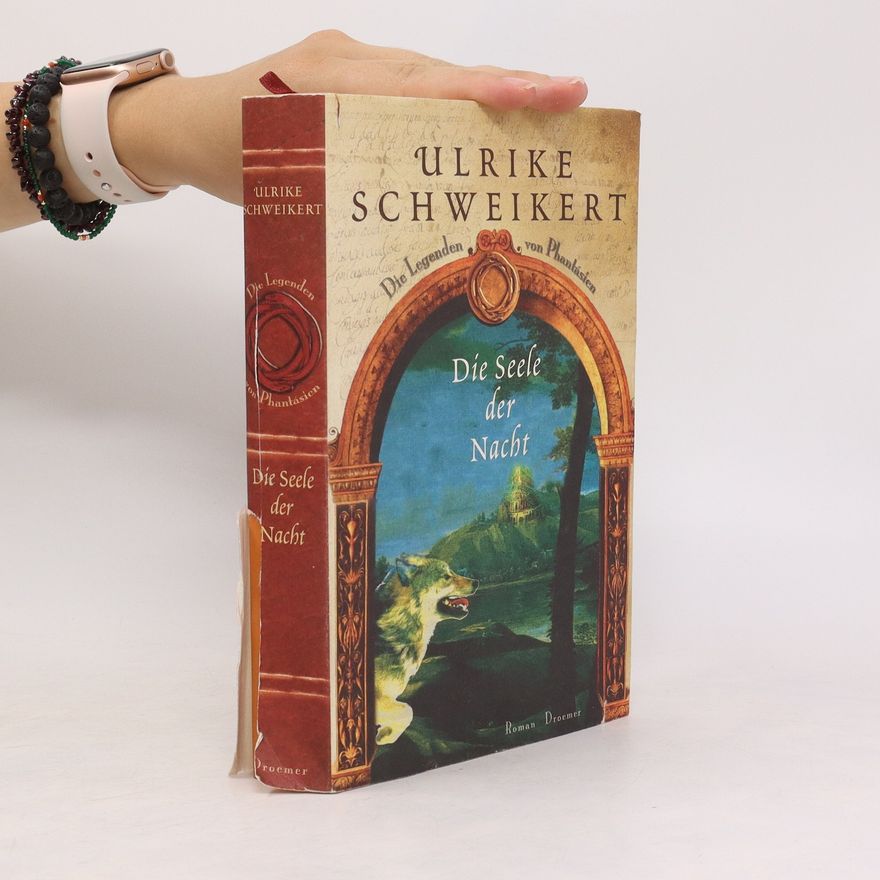 Ulrike Schweikert Die Seele der Nacht