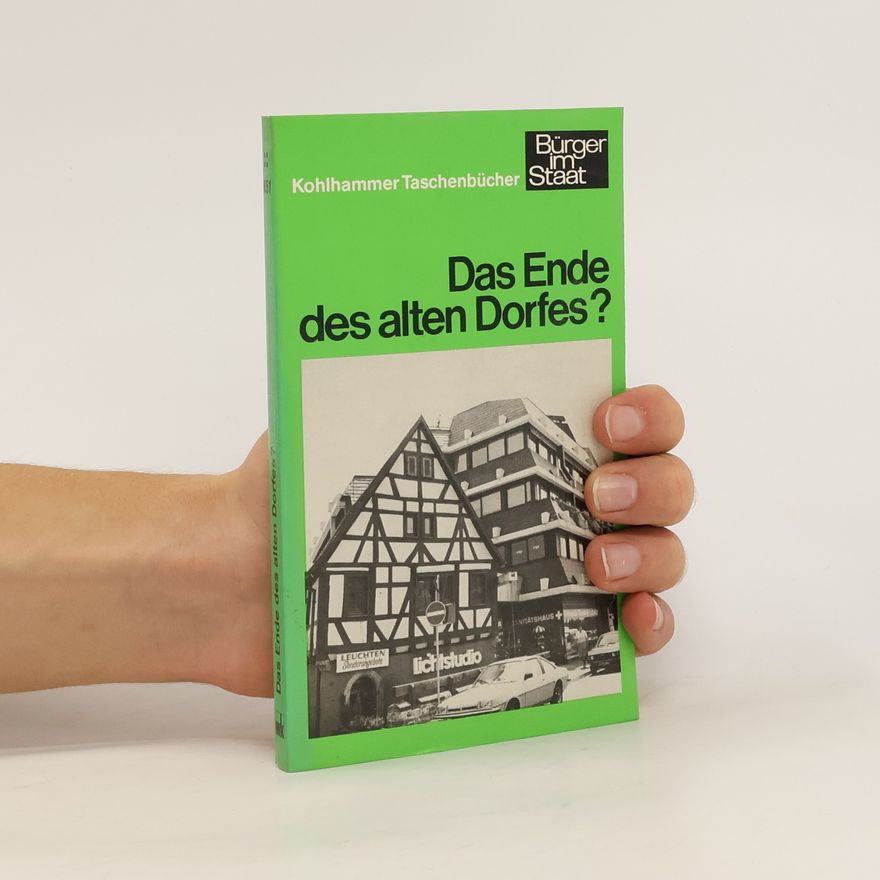 Bernhard Schäfers Das Ende des alten Dorfes?