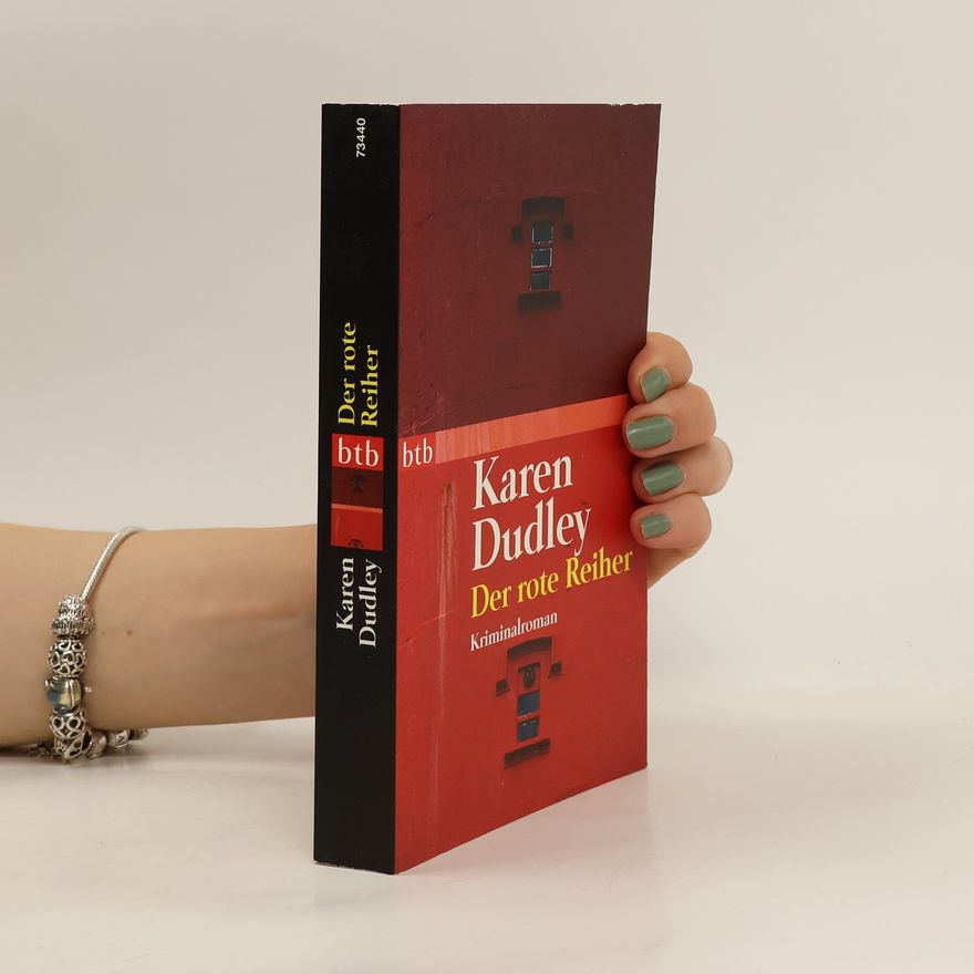 Karen Dudley Der rote Reiher
