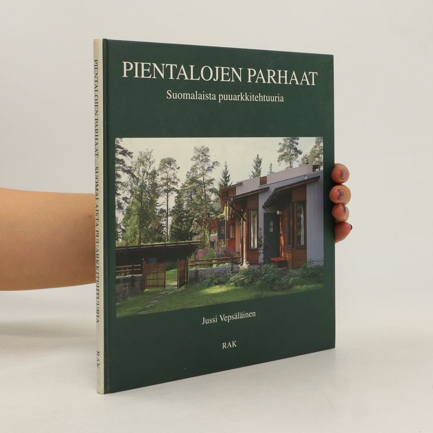 Jussi Vepsäläinen Pientalojen parhaat