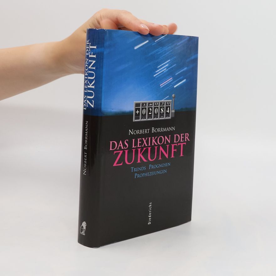 Norbert Borrmann Das Lexikon der Zukunft