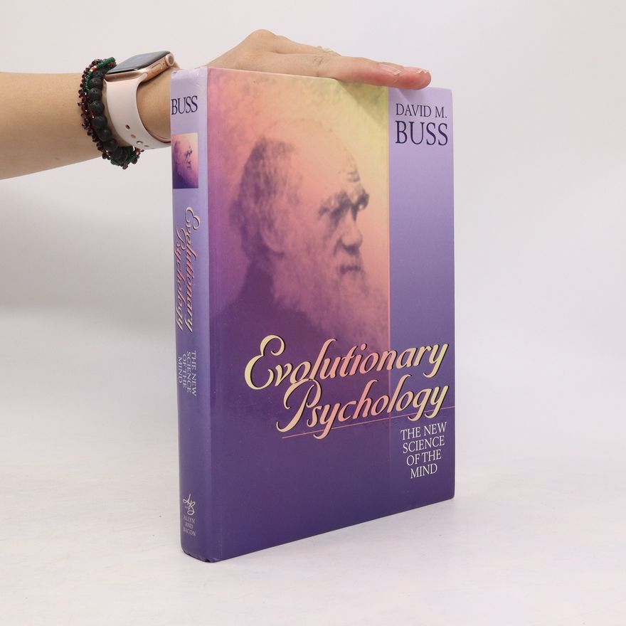 David M. Buss Evolutionary Psychology