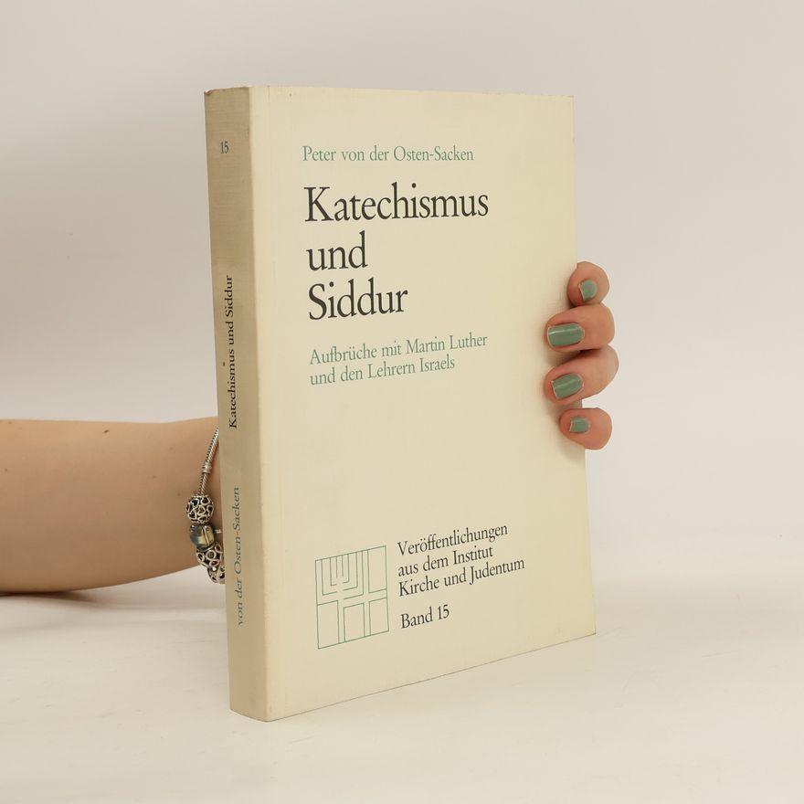 Peter von der Osten-Sacken Katechismus und Siddur