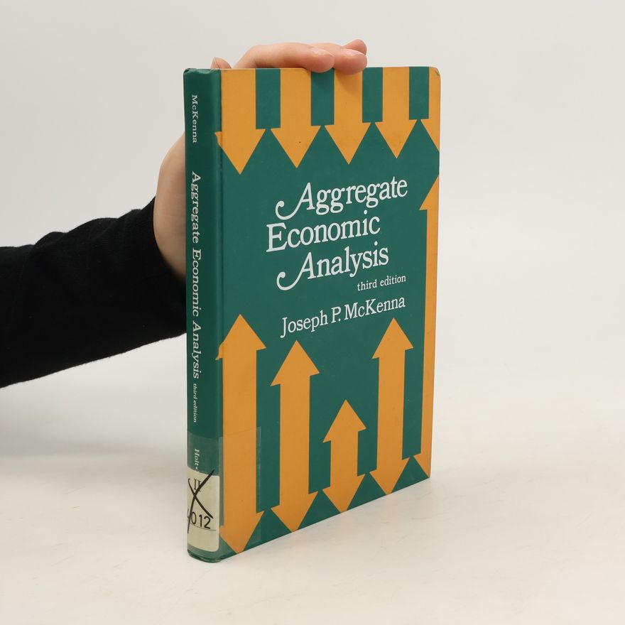 Joseph McKenna Aggregate Economic Analysis