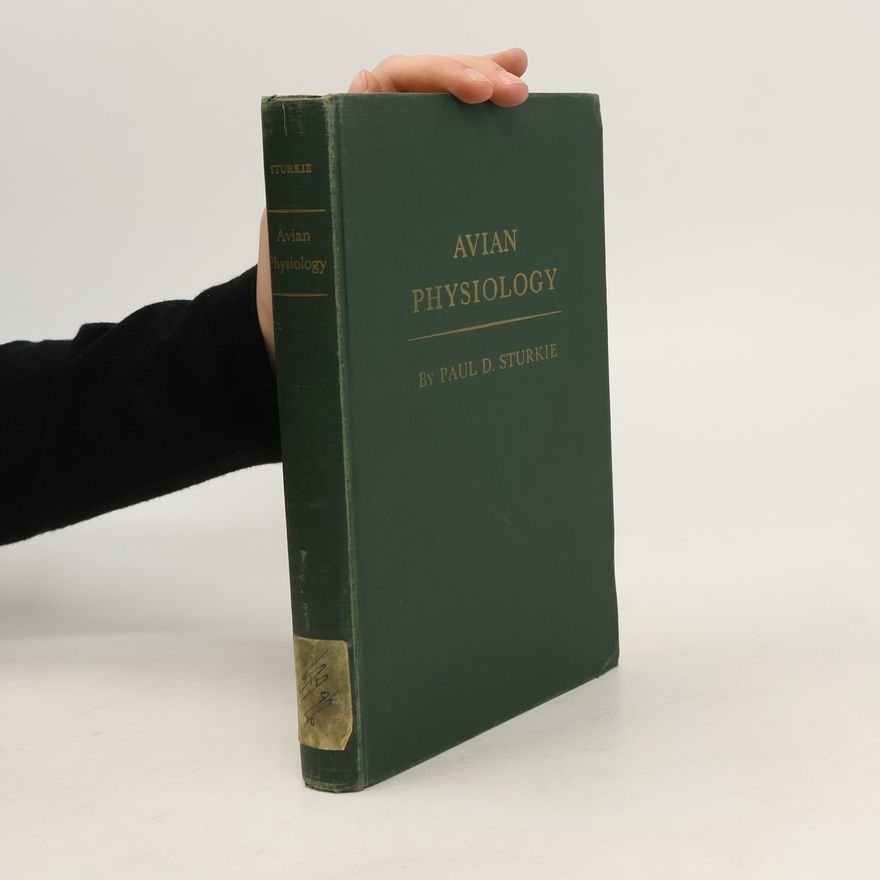 Paul D. Sturkie Avian Physiology