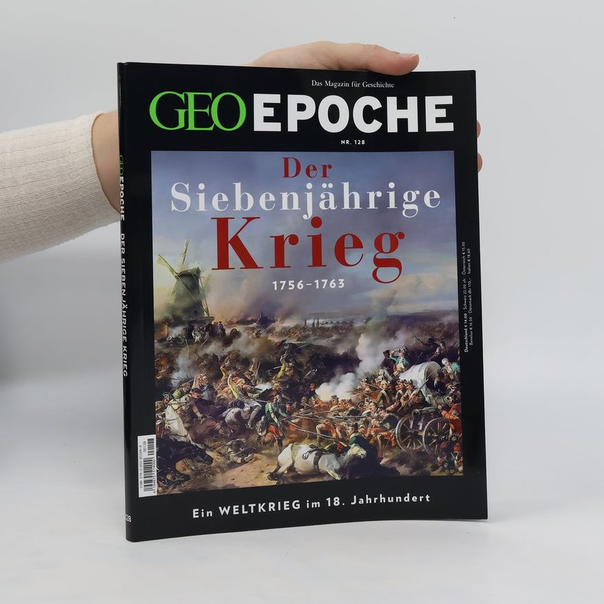 Autorenkollektiv GeoEpoche. Der Siebenjährige Krieg
