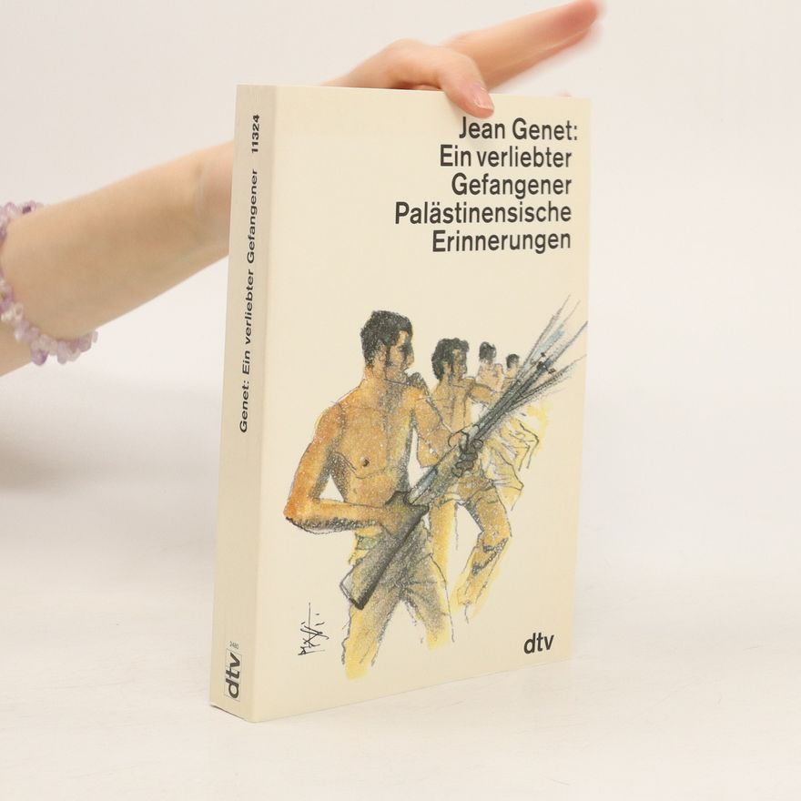 Jean Genet Ein verliebter Gefangener