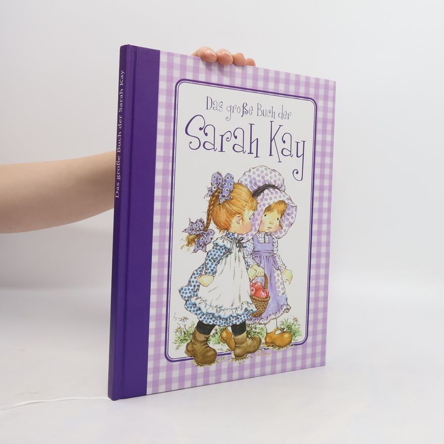 Renate Lang Das große Buch der Sarah Kay