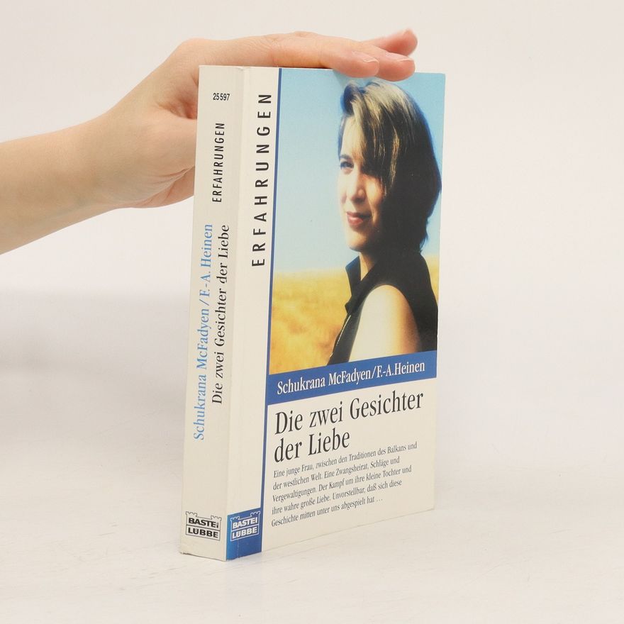 Schukrana McFadyen Die zwei Gesichter der Liebe
