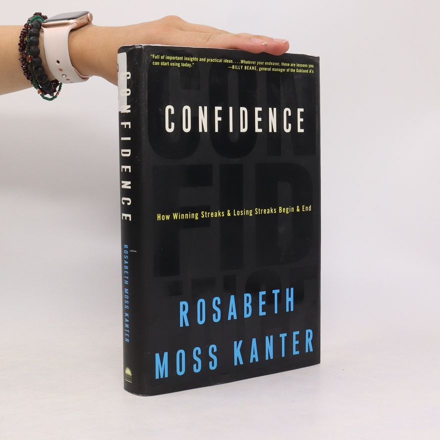 Rosabeth Moss Kanter Confidence