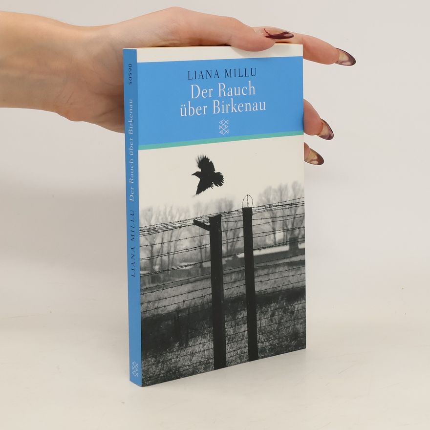 Liana Millu Der Rauch über Birkenau