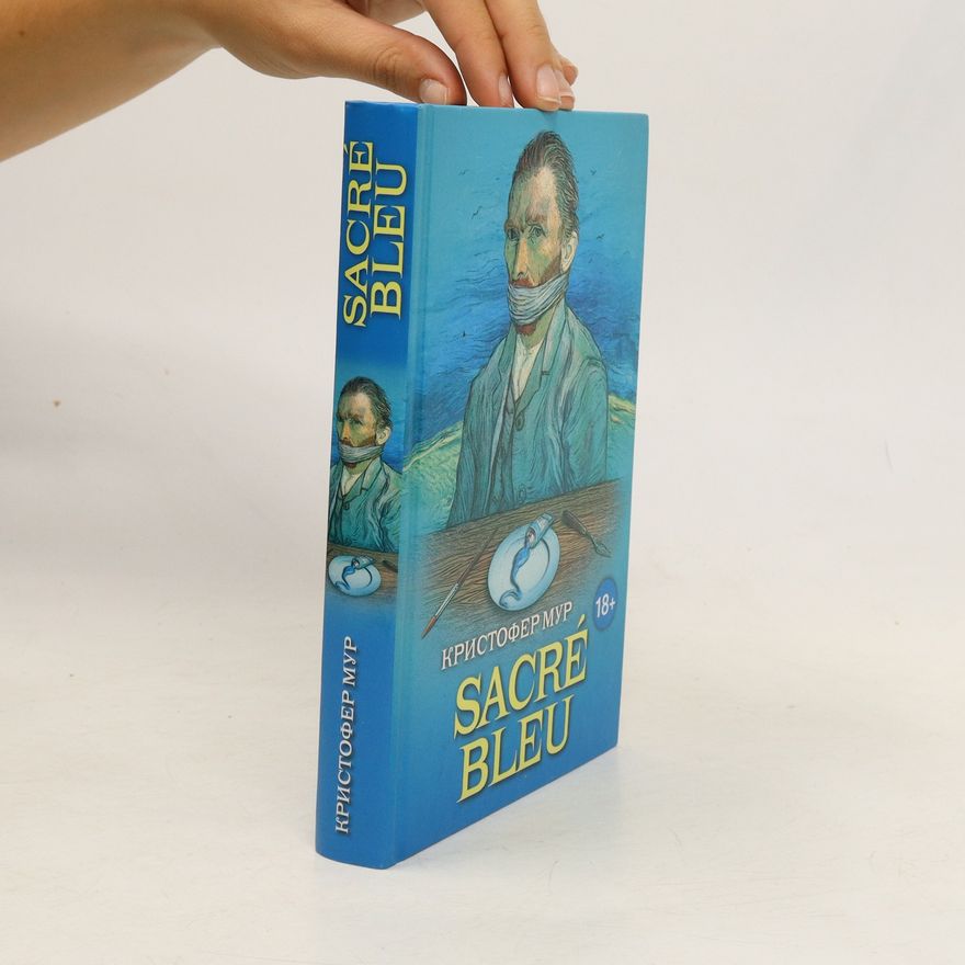 Christopher Moore Sacré Bleu