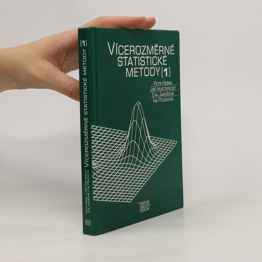 Kolektiv autorů Vícerozměrné statistické metody (1)