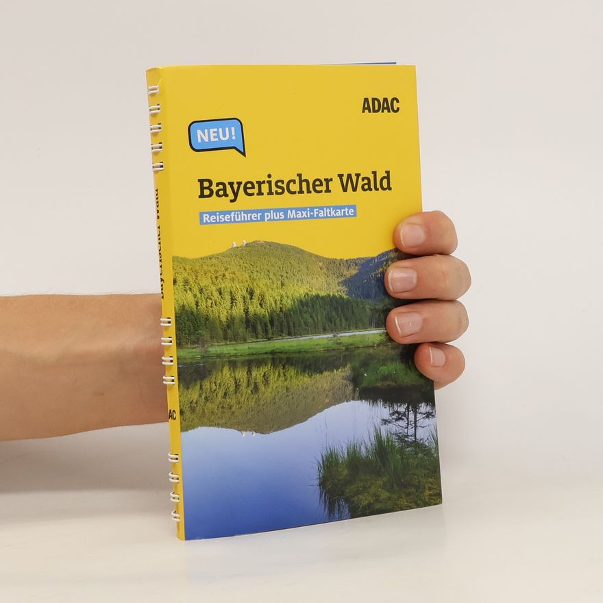 Regina Becker ADAC Reiseführer plus Bayerischer Wald