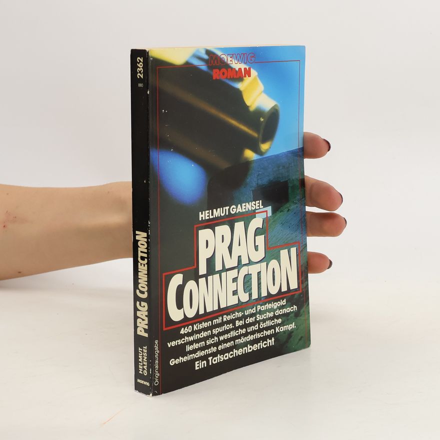 Helmut Gaensel Prag Connection