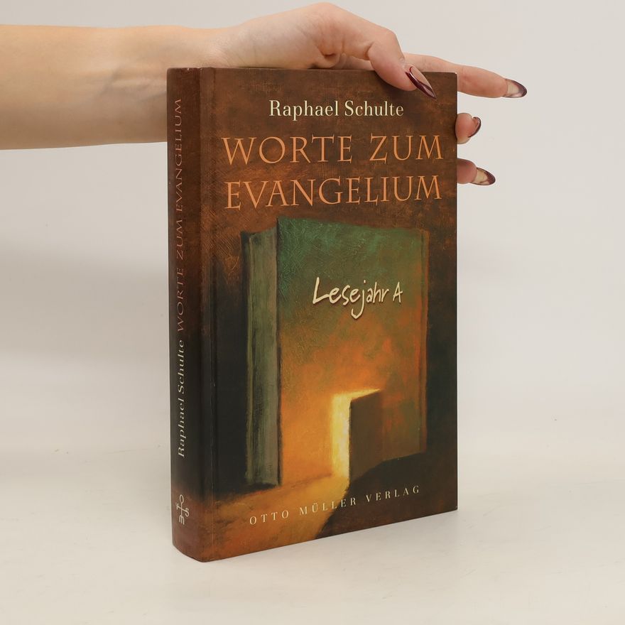 Raphael Schulte Worte zum Evangelium