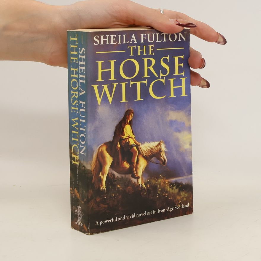 Sheila Fulton The Horse Witch