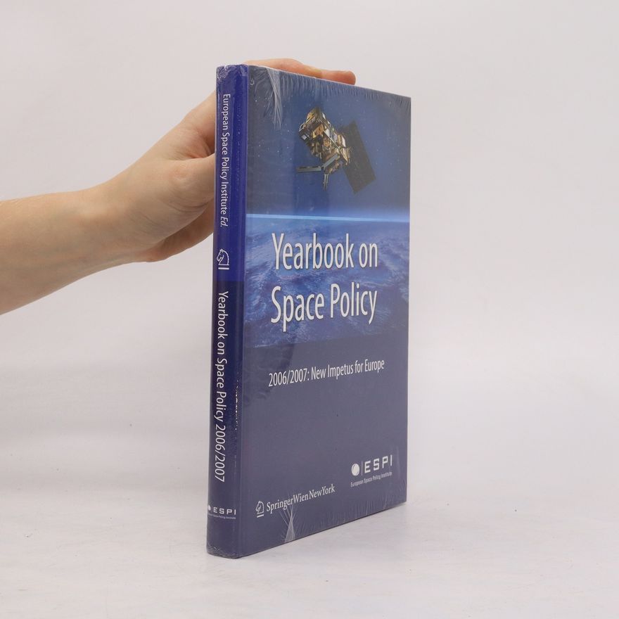 Charlotte Mathieu Yearbook on Space Policy 2006/2007