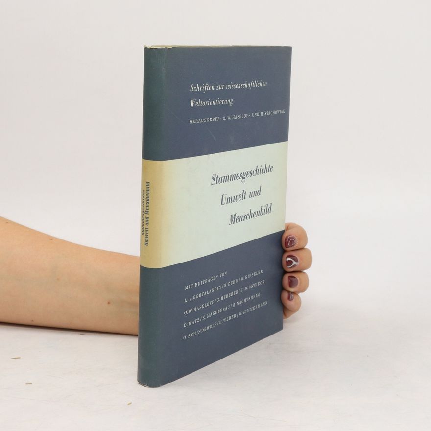 Collectif d'auteurs Stammesgeschichte, Umwelt und Menschenbild