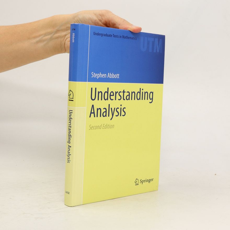 Stephen Abbott Understanding Analysis