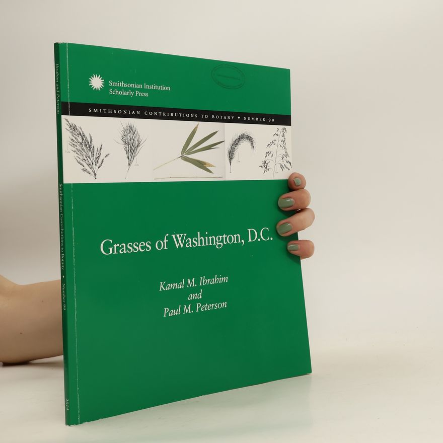 Paul M Peterson Grasses of Washington, D.C.