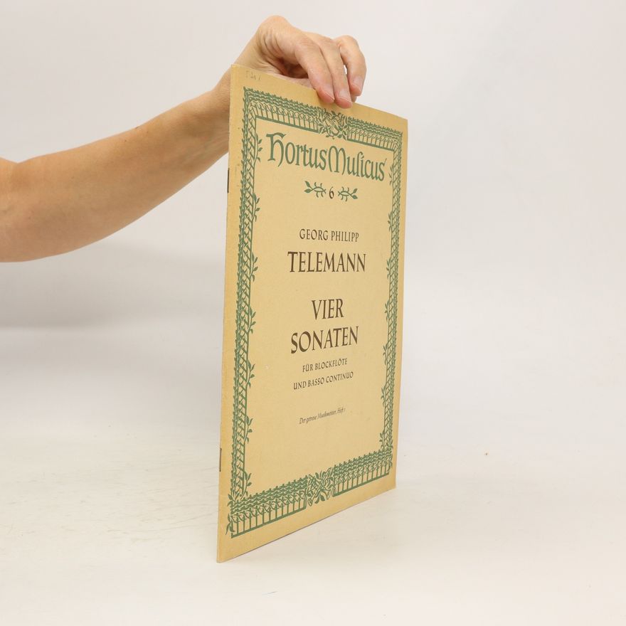 Georg Philipp Telemann Vier Sonaten für Blockflöte und Basso Continuo