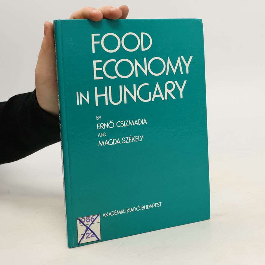 Magda Székely Food Economy in Hungary