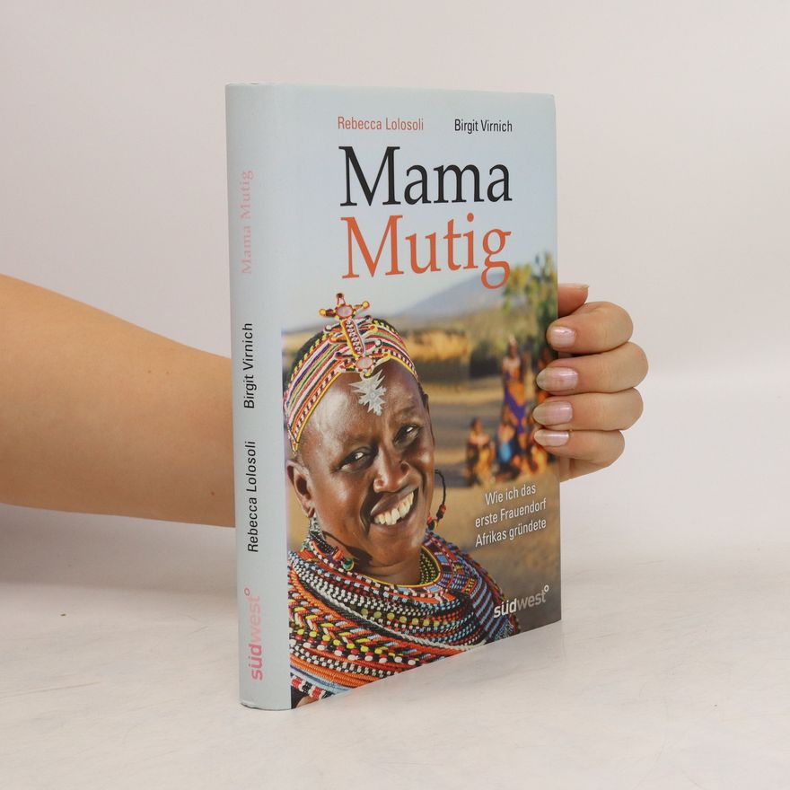 Rebecca Lolosoli Mama Mutig