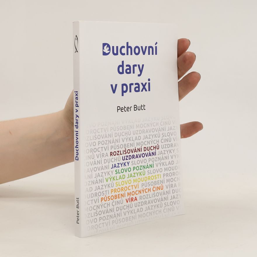 Veronika Plevová Duchovní dary v praxi