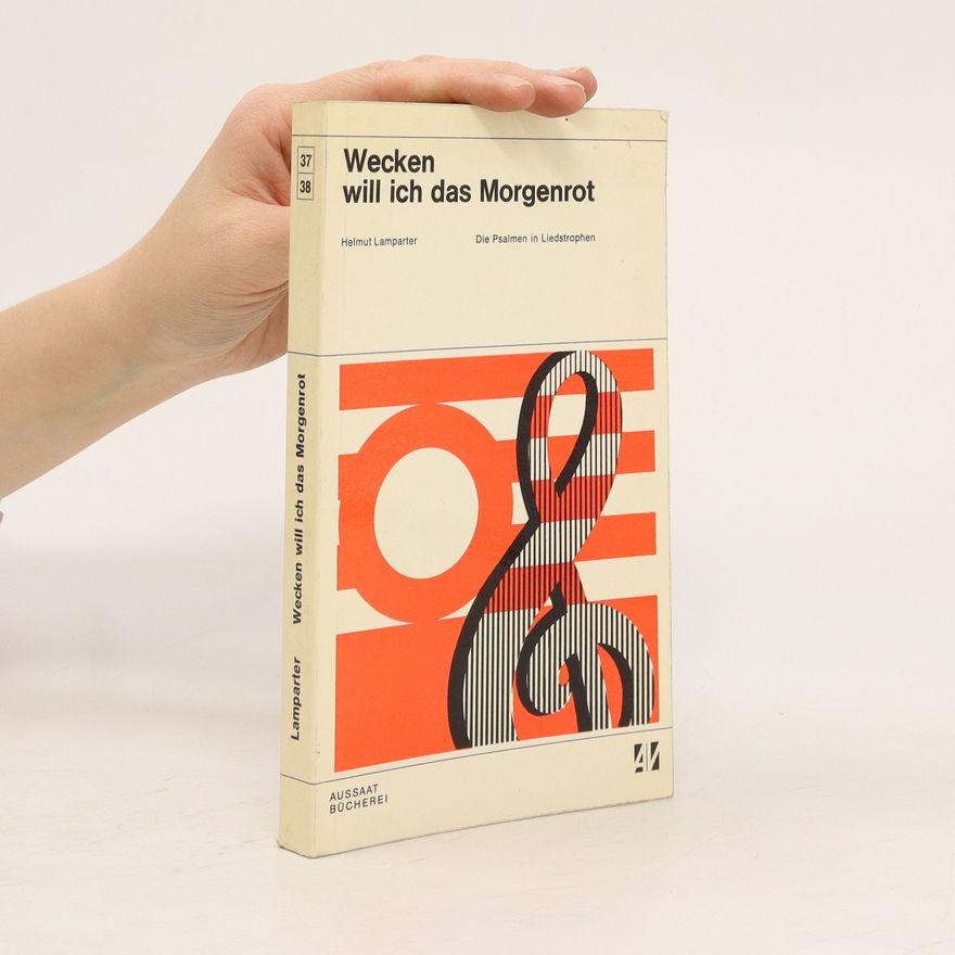 Helmut Lamparter Wecken will ich das Morgenrot