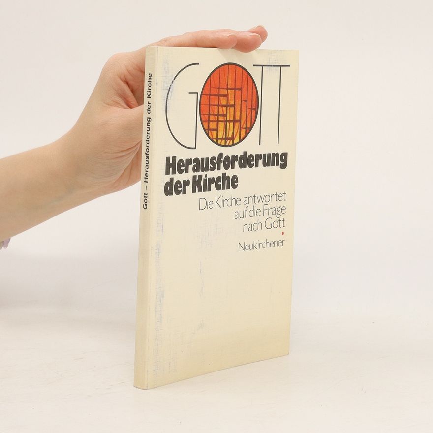 Kolektiv autorů Gott. Herausforderung der Kirche