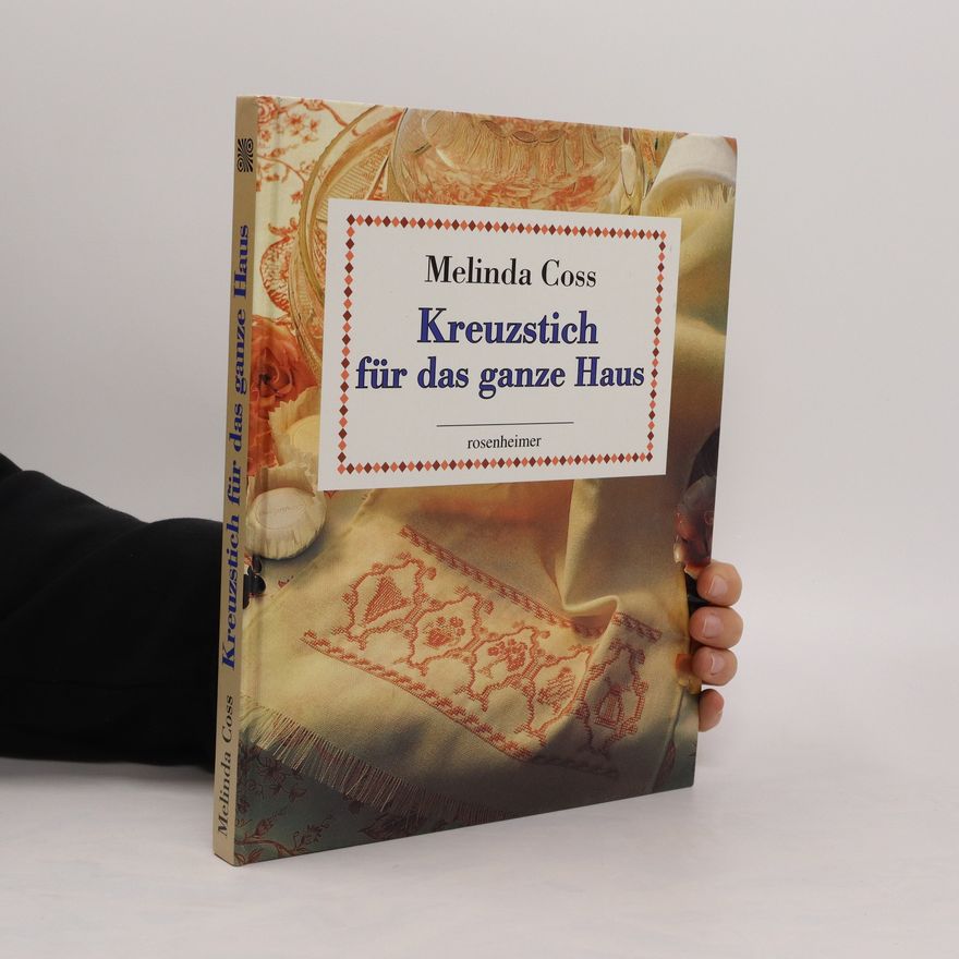 Melinda Coss Kreuzstich für das ganze Haus