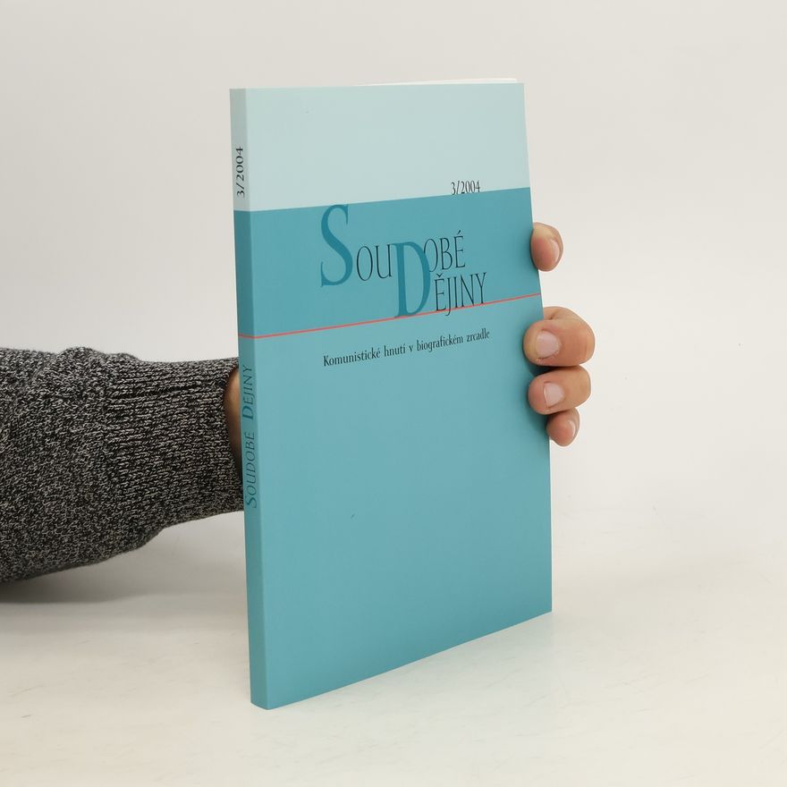 Autorenkollektiv Soudobé dějiny 3/2004