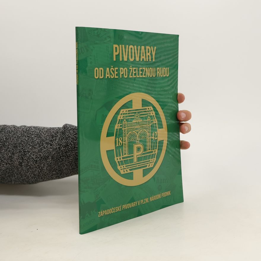 Autorenkollektiv Pivovary od Aše po Železnou Rudu