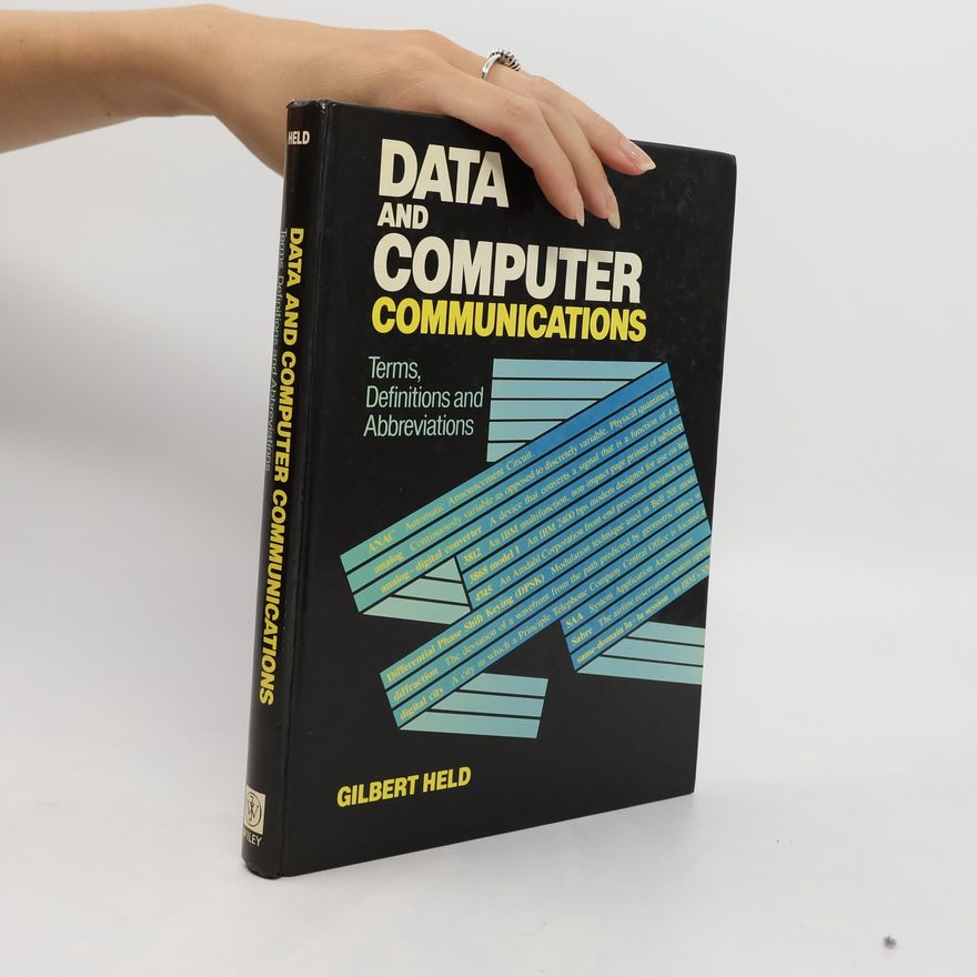 Gilbert Held Data and Computer Communications