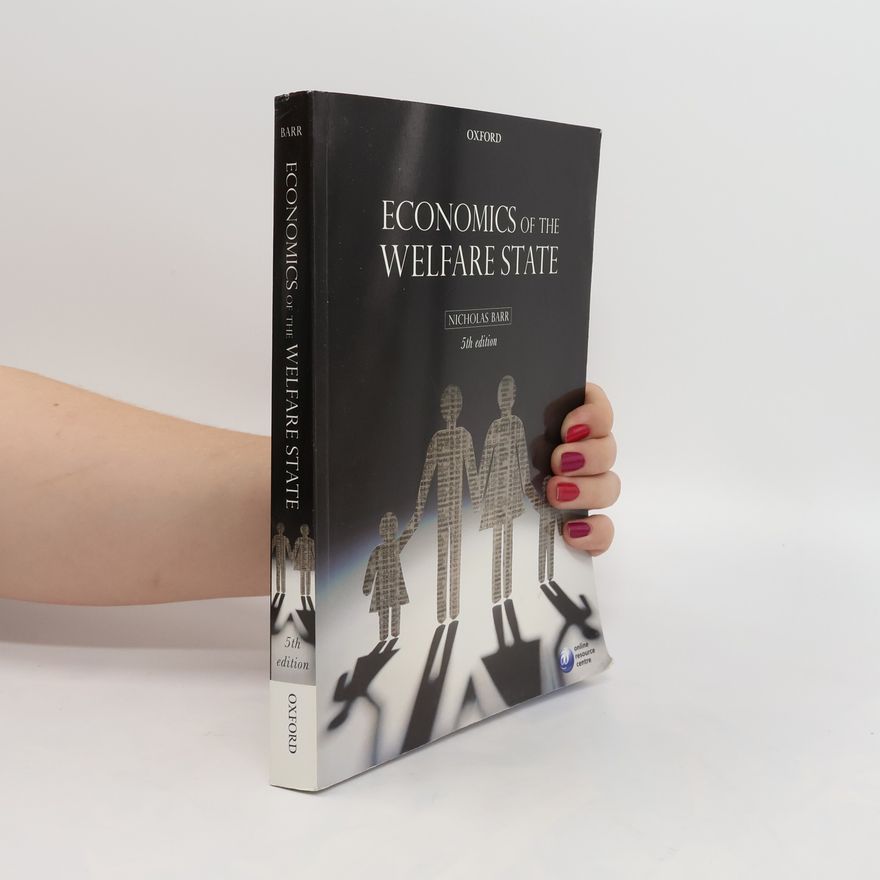 Nicholas Barr Economics of the Welfare State