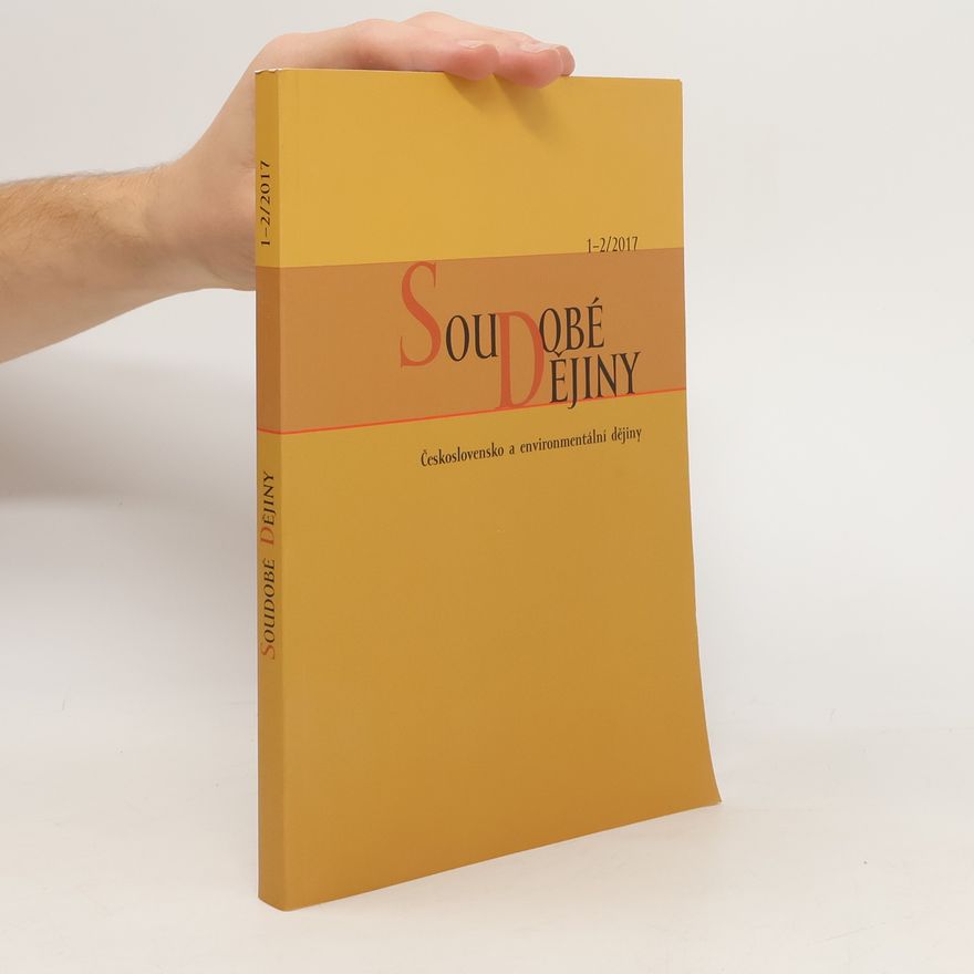 Autorenkollektiv Soudobé dějiny 1-2/2017