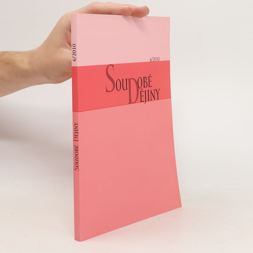 Autorenkollektiv Soudobé dějiny 4/2010
