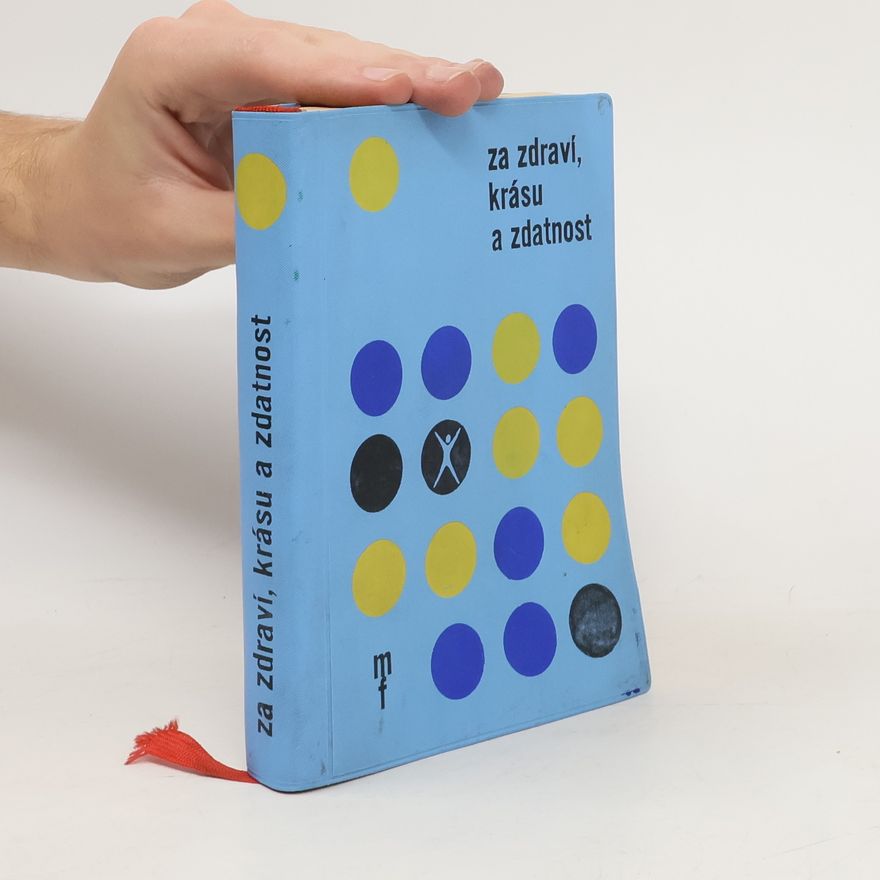 Collectif d'auteurs Za zdraví, krásu a zdatnost