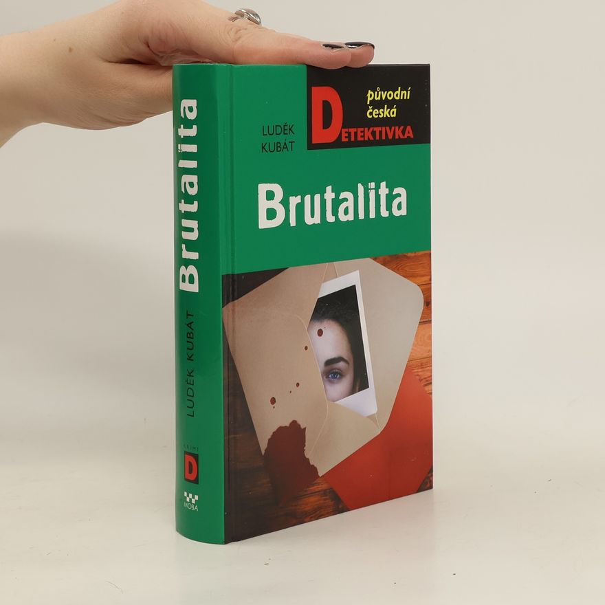 Luděk Kubát Brutalita